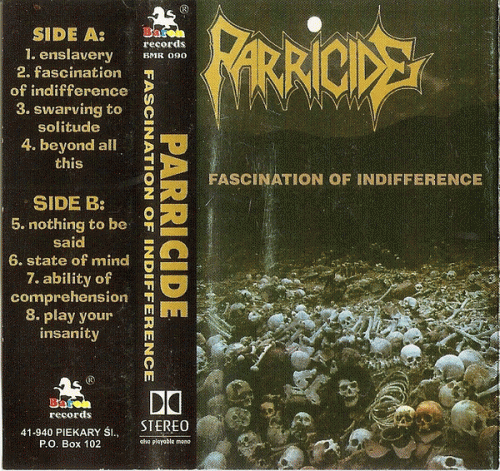 Parricide (PL) : Fascination of Indifference